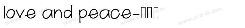 love and peace字体转换